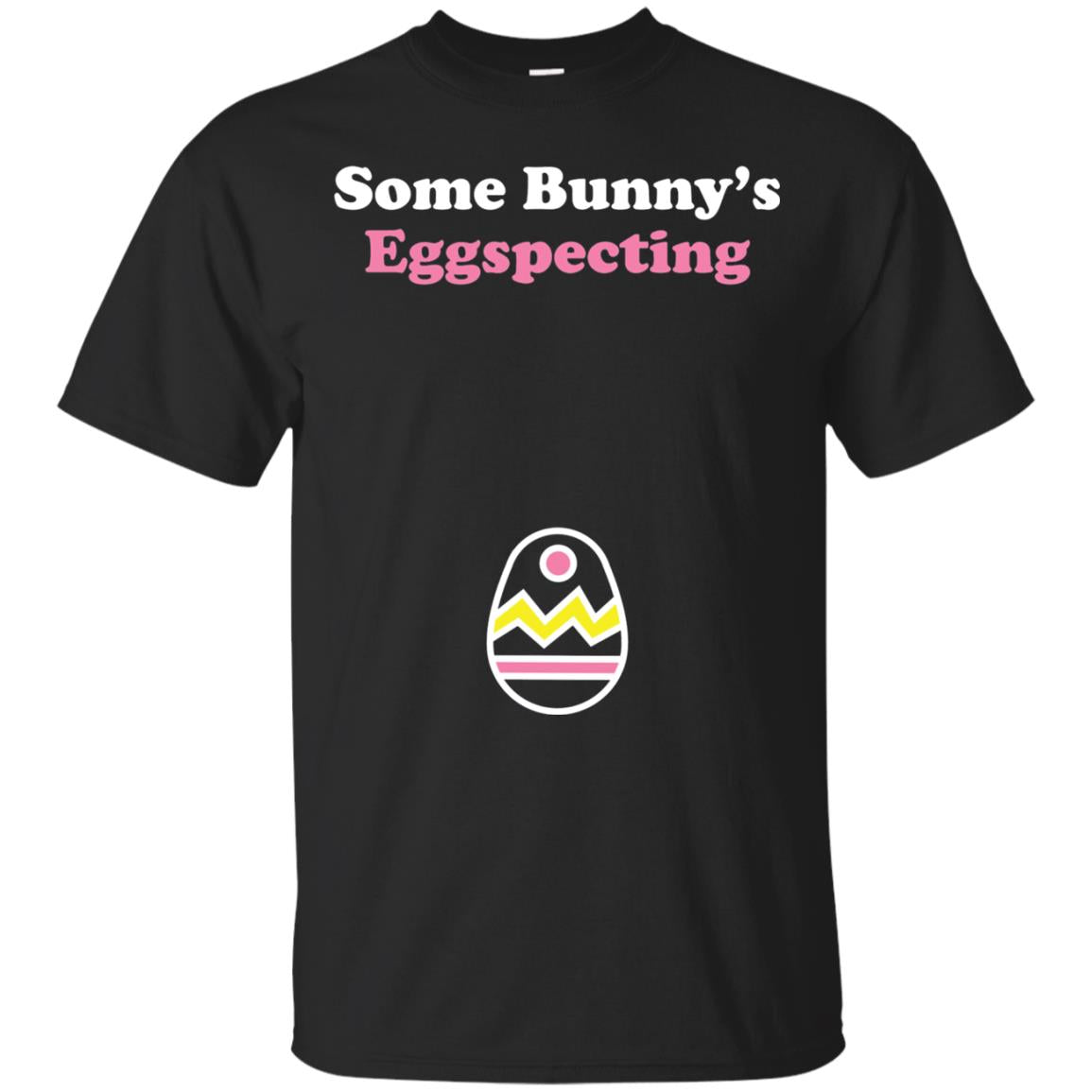 Easter Pregnant Shirt Some Bunnys Eggspecting