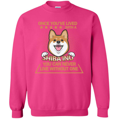 Once You've Lived With A Shiba Inu You Can Never Live Without One Shirt Heliconia