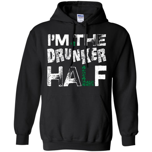 I_m The Drunker Half St. Patrick_s Day T-shirt Black