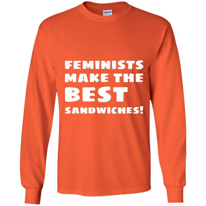 Feminists Make The Best Sandwiches Conversation T-shirt Orange