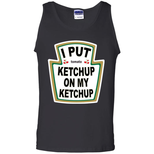 Tomato T-shirt I Put Ketchup On My Ketchup T-shirt Black