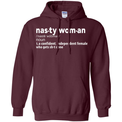 Nasty Woman Definition T-shirt Confident Independent Female Maroon