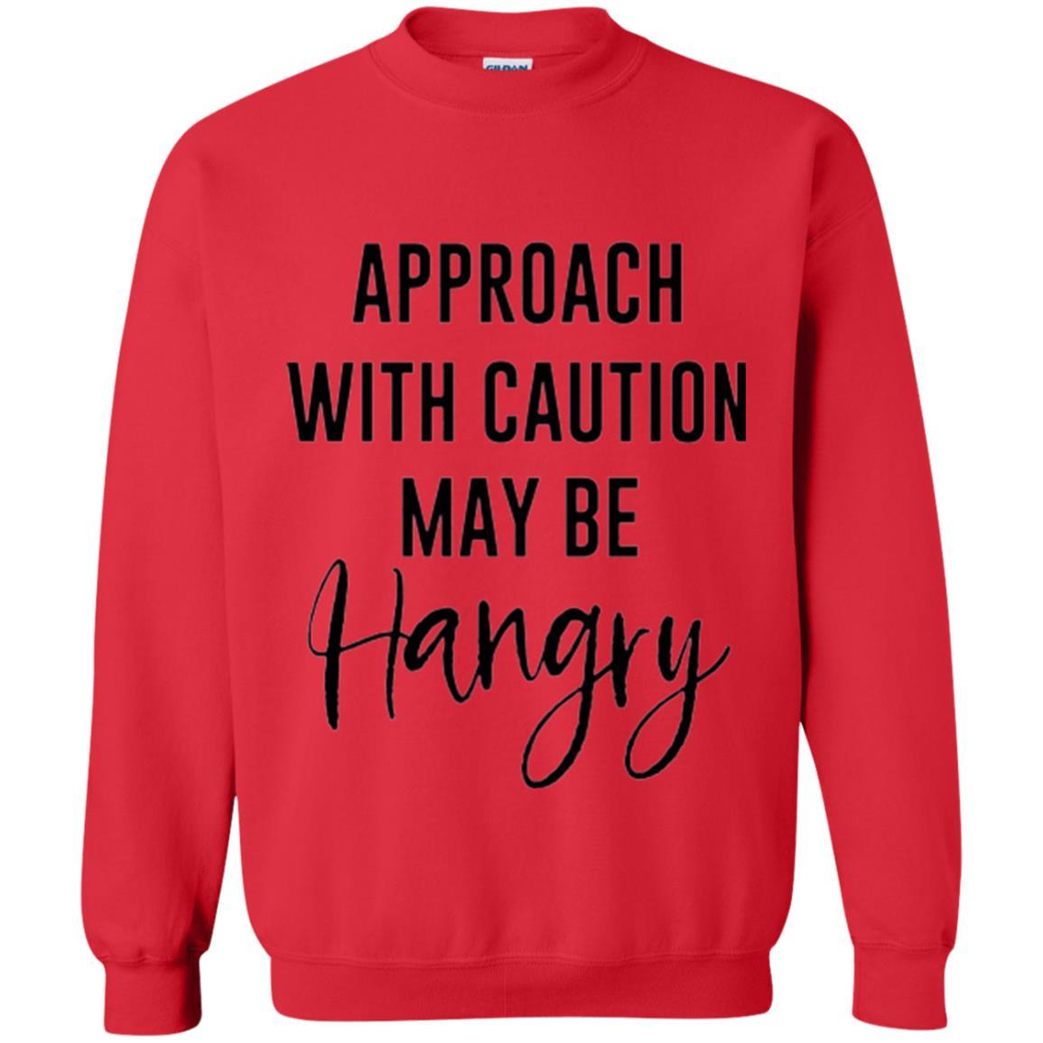 Approach With Caution Maybe Hangry T-shirt Red