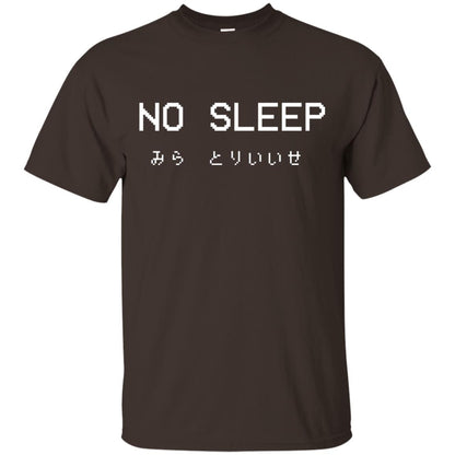 No Sleep Japanese Text Shirt Dark Chocolate