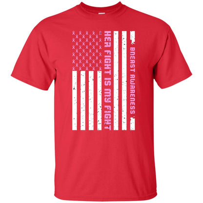 Breast Awareness His Fight Is My Fight Pink Ribbon Stars Flag Of Usa Shirt Red