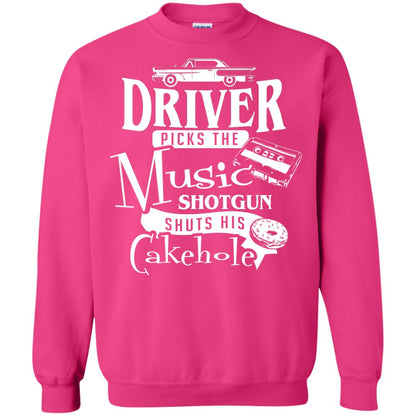 Driver Picks The Music Shotgun Shuts His Cakehole T-shirt Heliconia