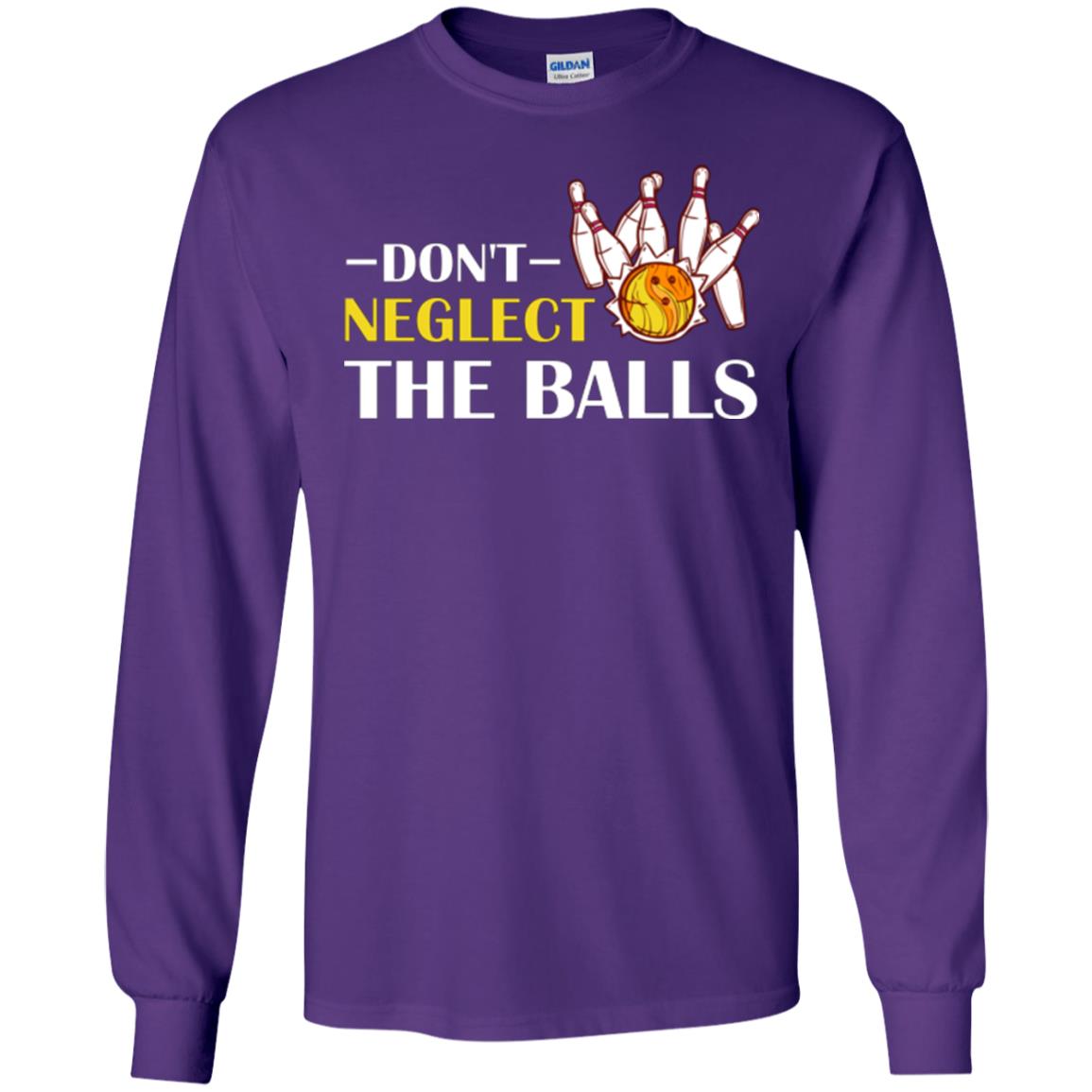 Bowling Lover T-shirt Don't Neglect The Balls Purple