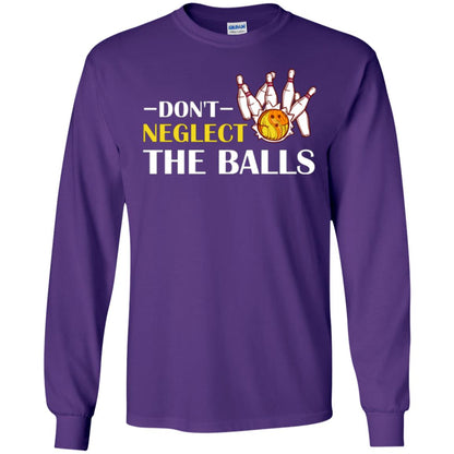 Bowling Lover T-shirt Don't Neglect The Balls Purple