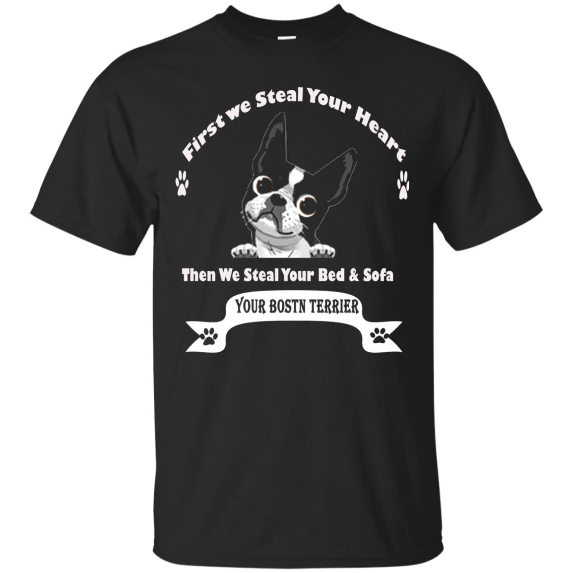 Frist We Steal Your Heart Boston Terrier T-shirt Black