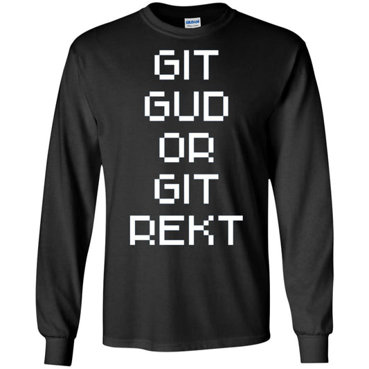 Video Game T-shirt Git Gud Or Git Rekt Black