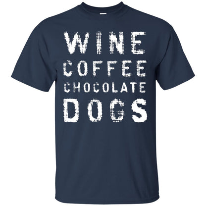 Wine Coffee Chocolate Dogs Shirt Navy