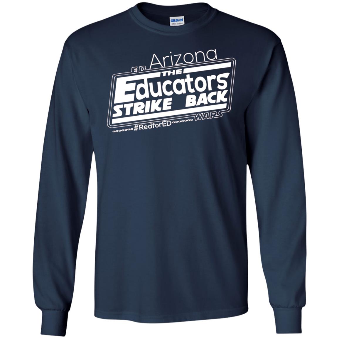 Arizona Teacher Tshirt Red For Ed Arizona The Educators Strike Back Navy
