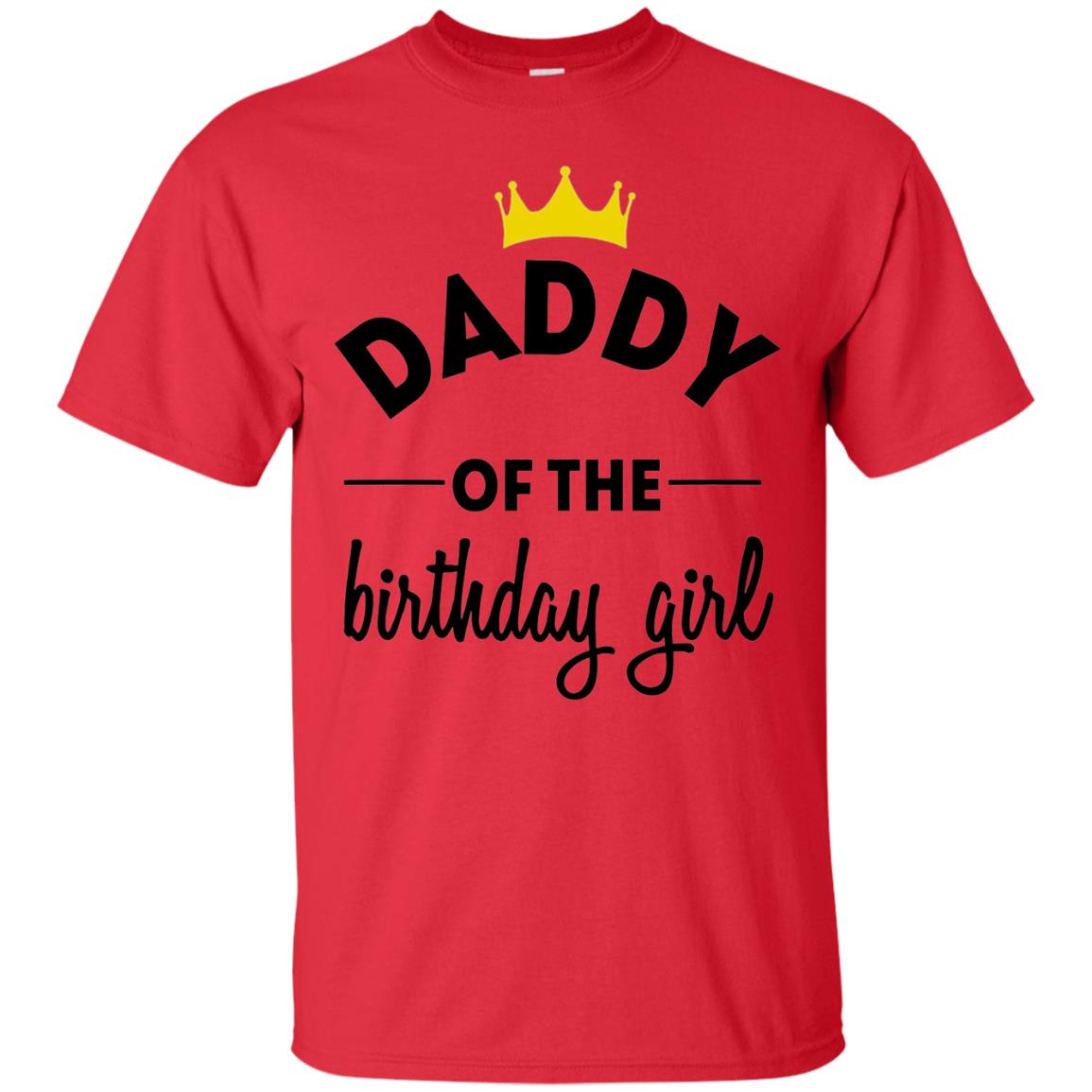 Daddy Of The Birthday Girl Party T-shirt Red