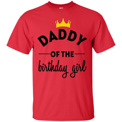 Daddy Of The Birthday Girl Party T-shirt Red