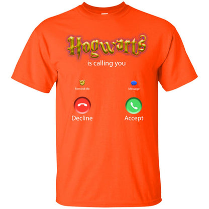 Hogwarts Is Calling You ShirtG200 Gildan Ultra Cotton T-Shirt