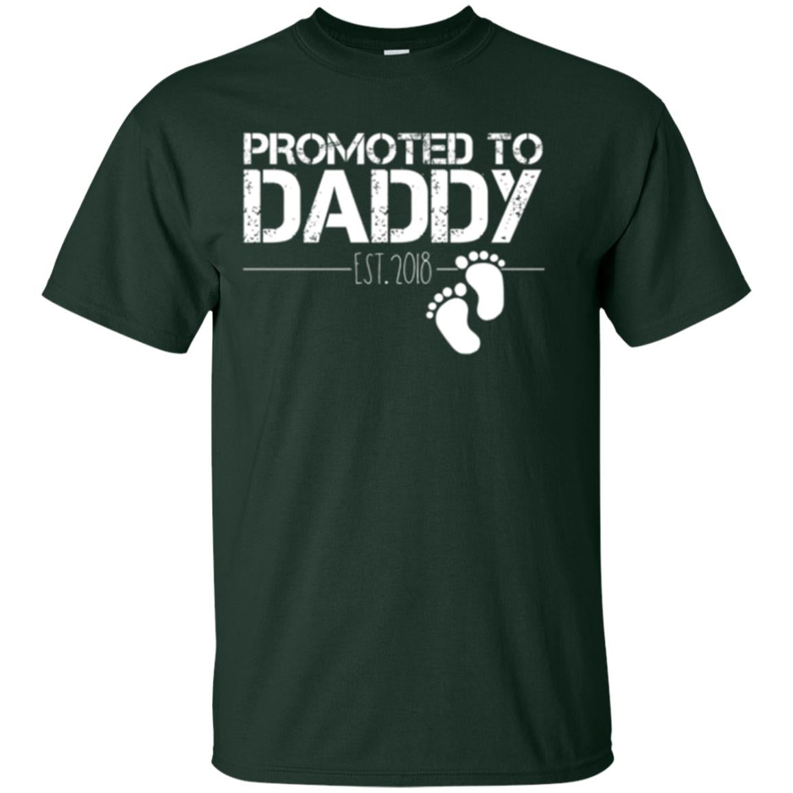 Promoted To Daddy Est 2018 New Daddy T-shirt Forest