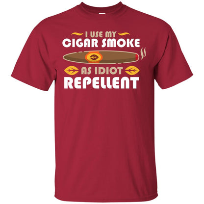 I Use My Cigar Smoke As Idiot Repellent Funny Cigar T-shirt For Mens Cardinal