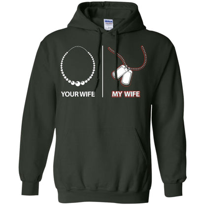 Your Wife My Wife Military Husband Shirt Forest Green