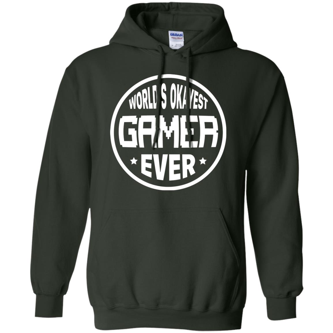 World’s Okayest Gamer Ever Best T-shirt For Gaming Lover Forest Green