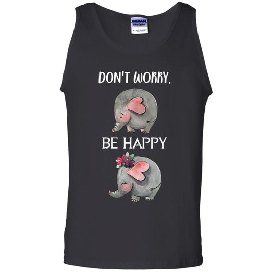 Don't Worry Be Happy Elephant Best Quote Shirt Black