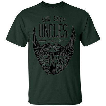 Funny Uncle T-shirt The Best Uncles Have Beards Forest Green