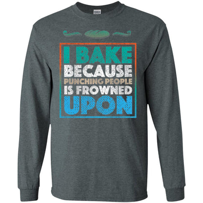 Baking Lovers T-shirt I Bake Because Punching People Is Frowned Upon Dark Heather