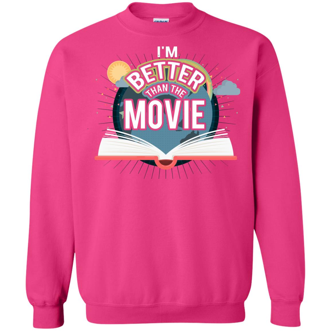 Im Better Than The Movie Bookworm T-shirt Heliconia