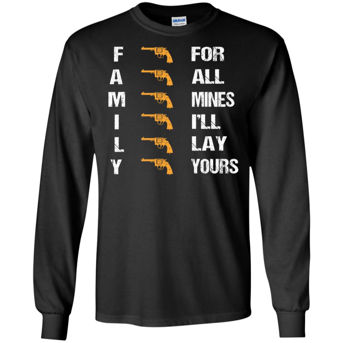 Family For Mines I'll Lay Yours Shirt Black