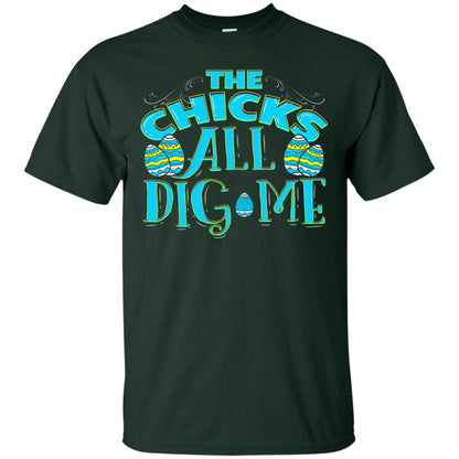 Cute Easter Shirts The Chicks All Dig Me Forest