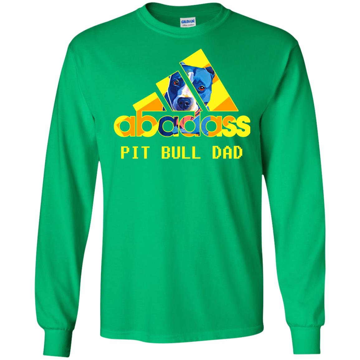 Abadass Pit Bull Dad Daddy Loves Pitbull Shirt Irish Green