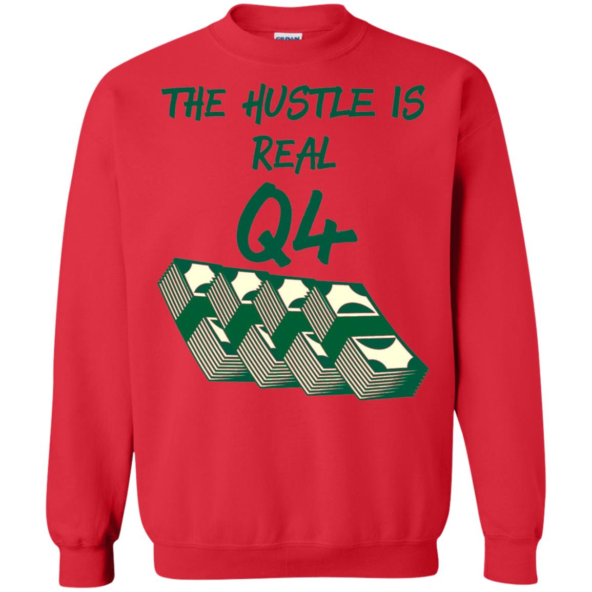 Money T-shirt The Hustle Is Real Q4 Making Money Novelty Red