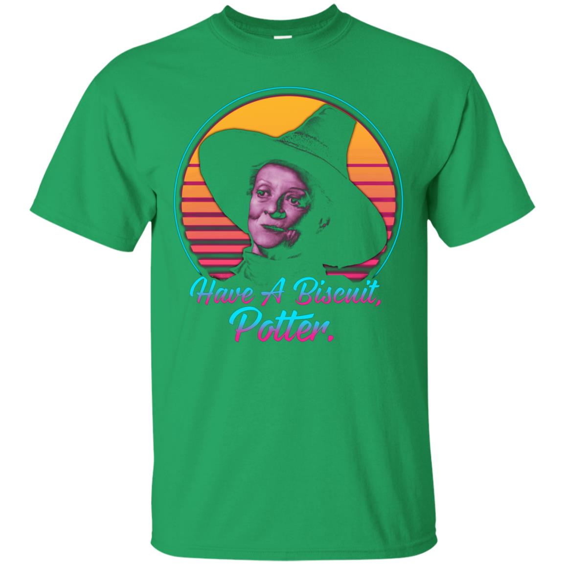 Have A Biscuit Potter Professor Mcgonagall Shirt Irish Green