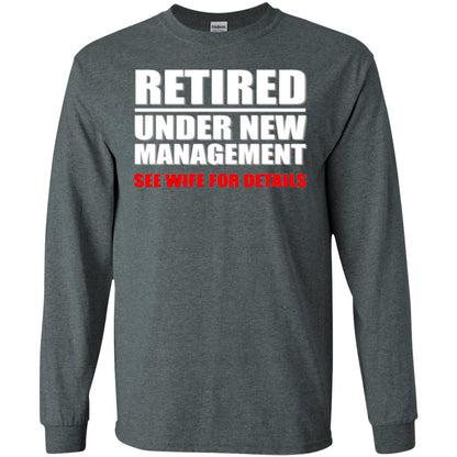 Funny Retirement T-shirt Retired Under New Management Dark Heather