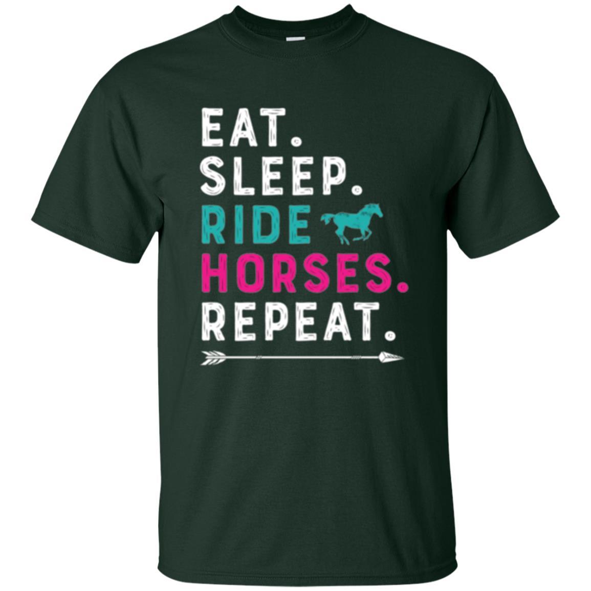 Horseback Riding T-shirt Eat Sleep Ride Horses Repeat Forest Green