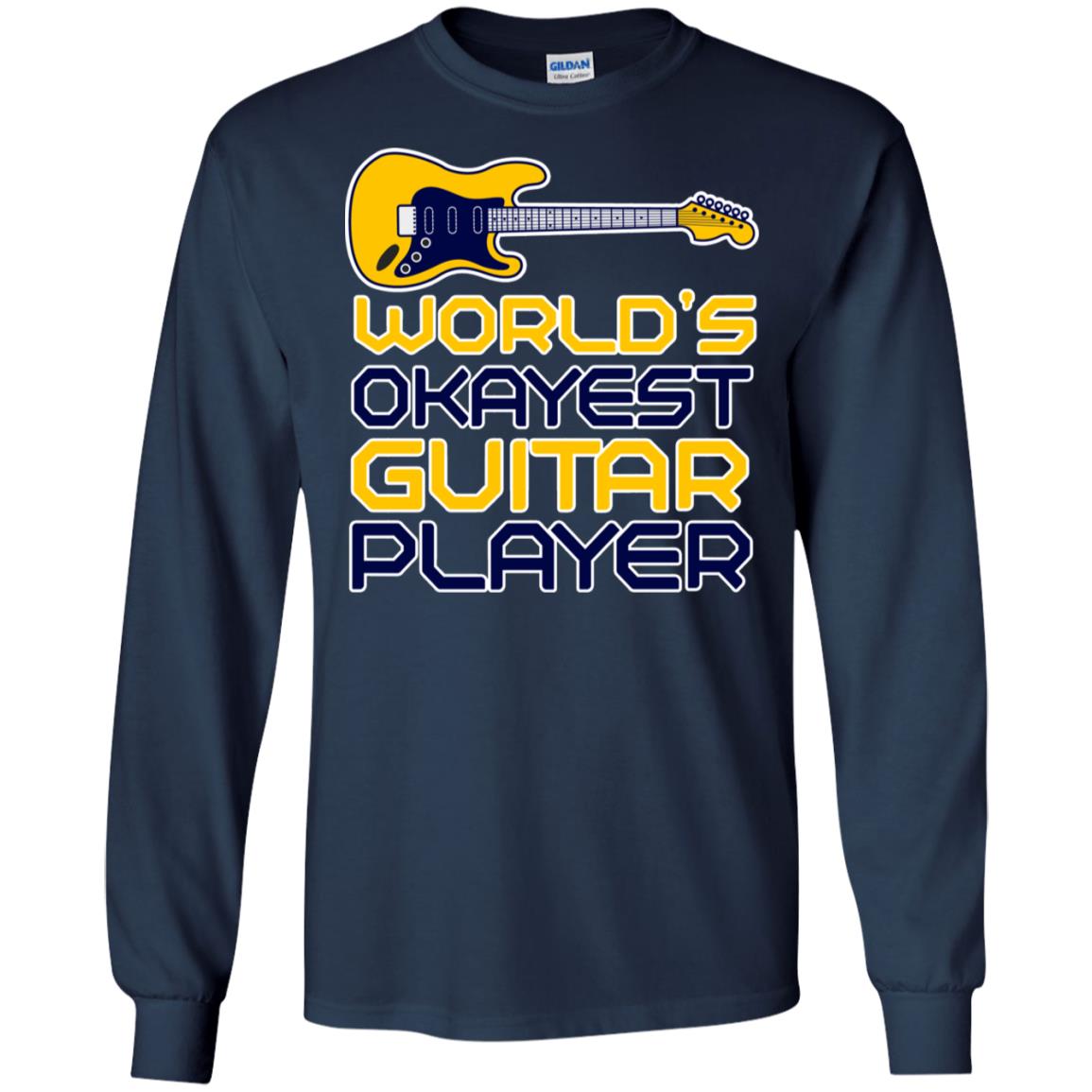 World's Okayest Guitar Player Gift Shirt For Guitarist Navy