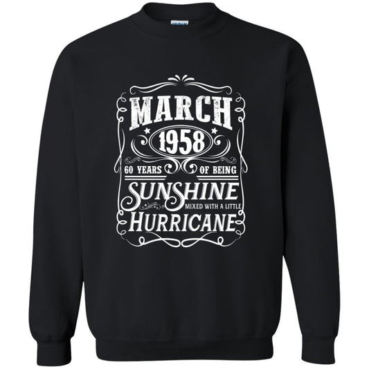 March 1958 60 Years Of Being Sunshine Mixed With A Little Hurricane 60th Birthday T-shirt Black