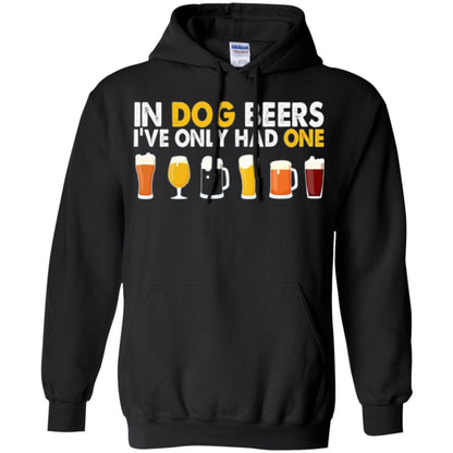 Beer T-shirt In Dog Beers I_ve Only Had One Black