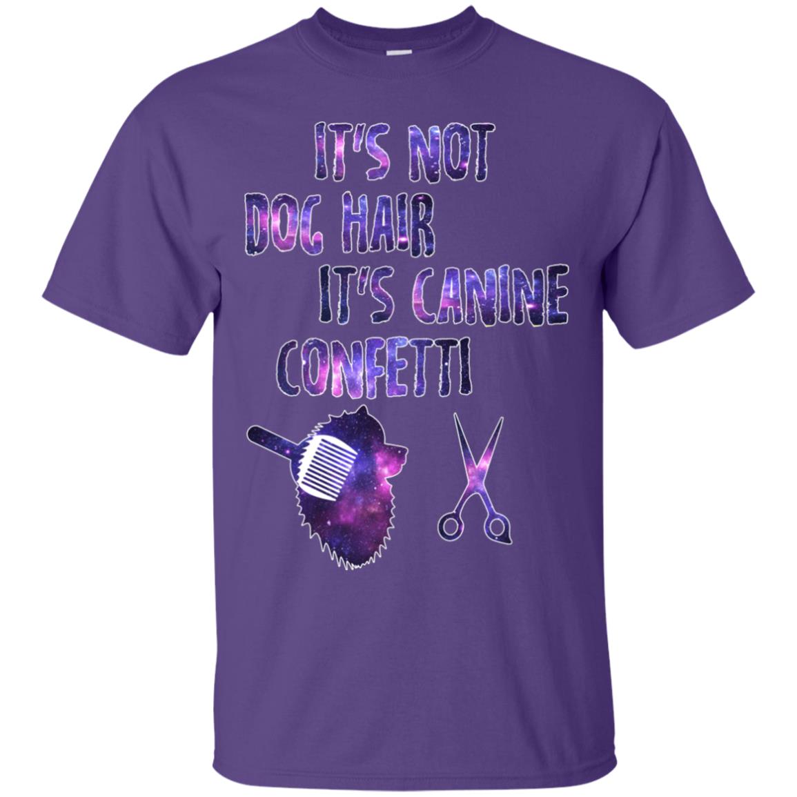 It's Not Dog Hair It's Canine Confetti Groomer Dog Shirt Purple