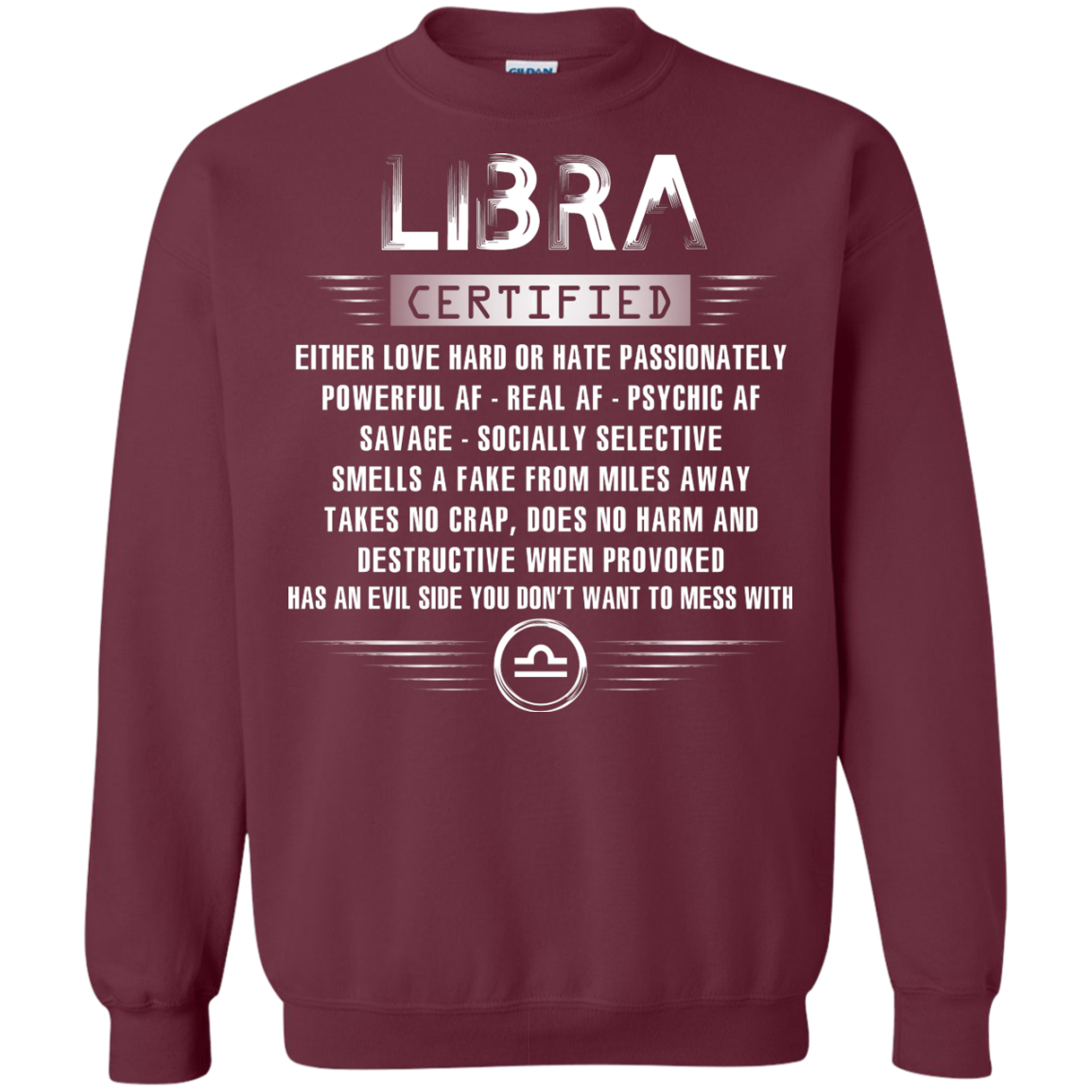 Libra Certified Either Love Hard Or Hate Passionately Powerful Af T-shirt