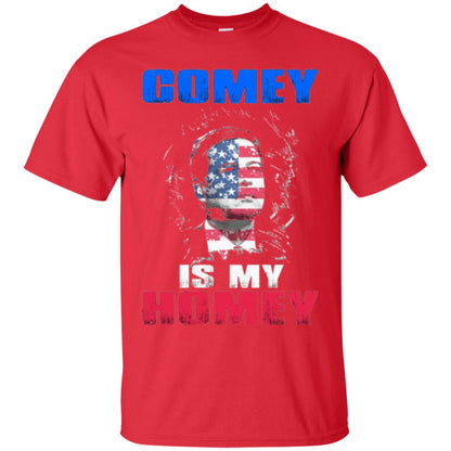 Fbi Director T-shirt Comey Is My Homey T-shirt Red