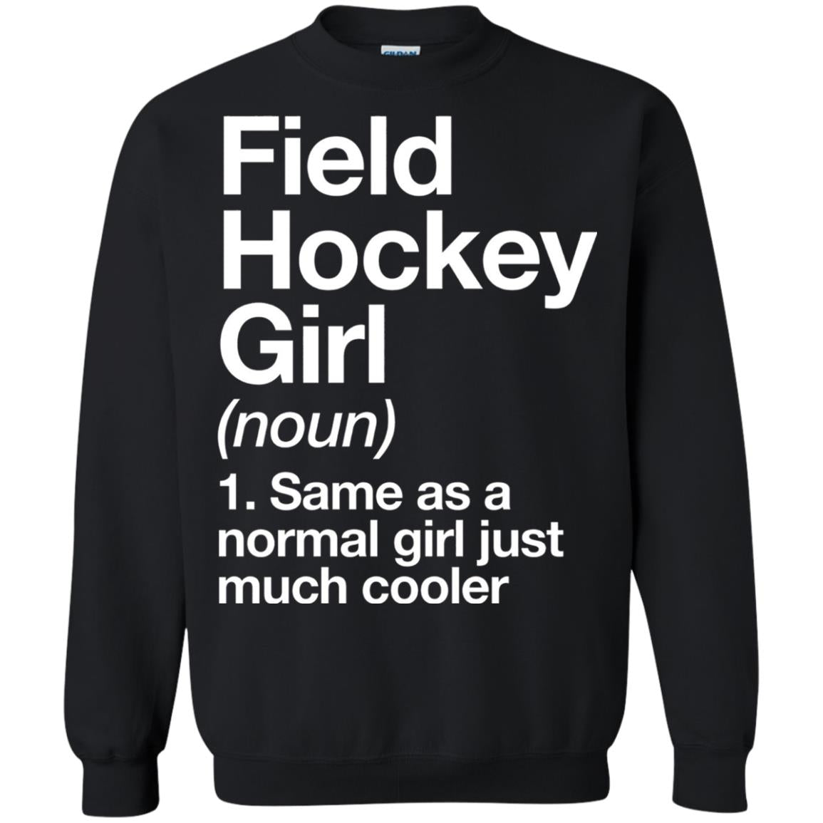 Field Hockey Girl Definition Hockey Lover T-shirt Black