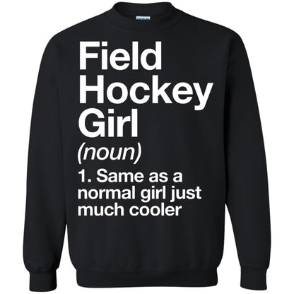 Field Hockey Girl Definition Hockey Lover T-shirt Black
