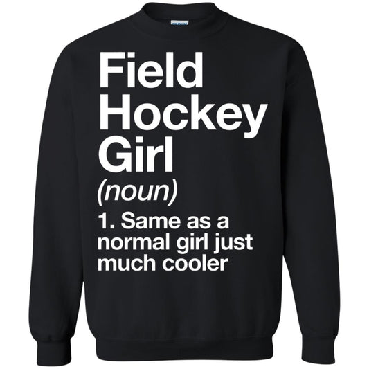 Field Hockey Girl Definition Hockey Lover T-shirt Black
