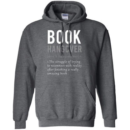 Book Hangover Definition Book Worm Reading Lover T-shirt Dark Heather