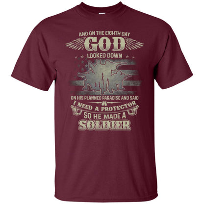 And On The Eighth Day God Looked Down On His Planned Paradise And Said I Need A Protector So He Made A Soldier Maroon