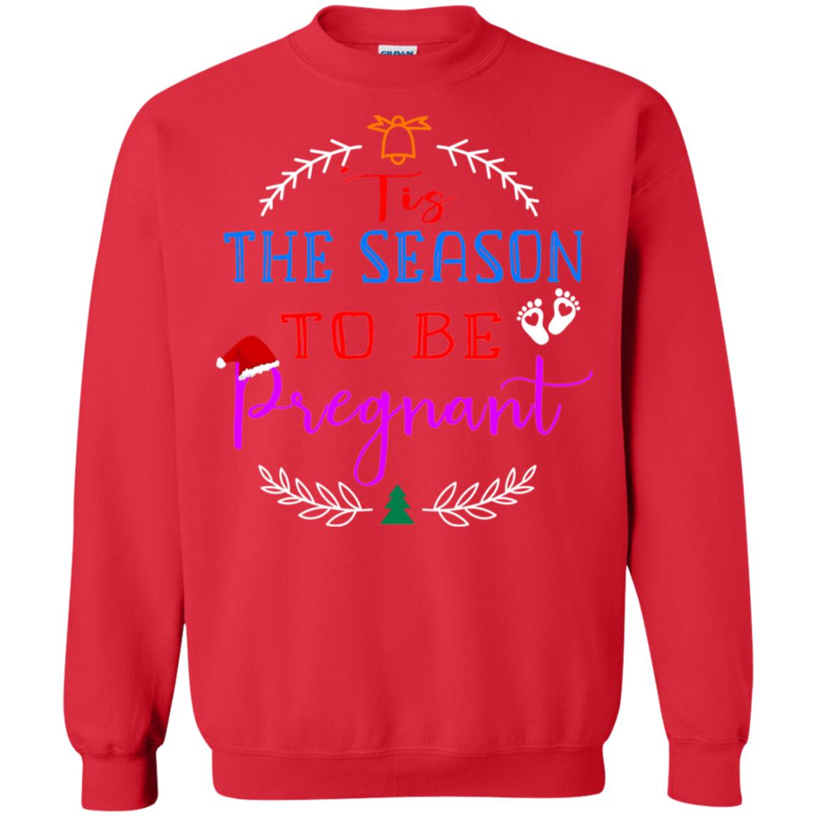 Tis Season To Be Pregnant Pregnancy Announcement Gift Shirt Red