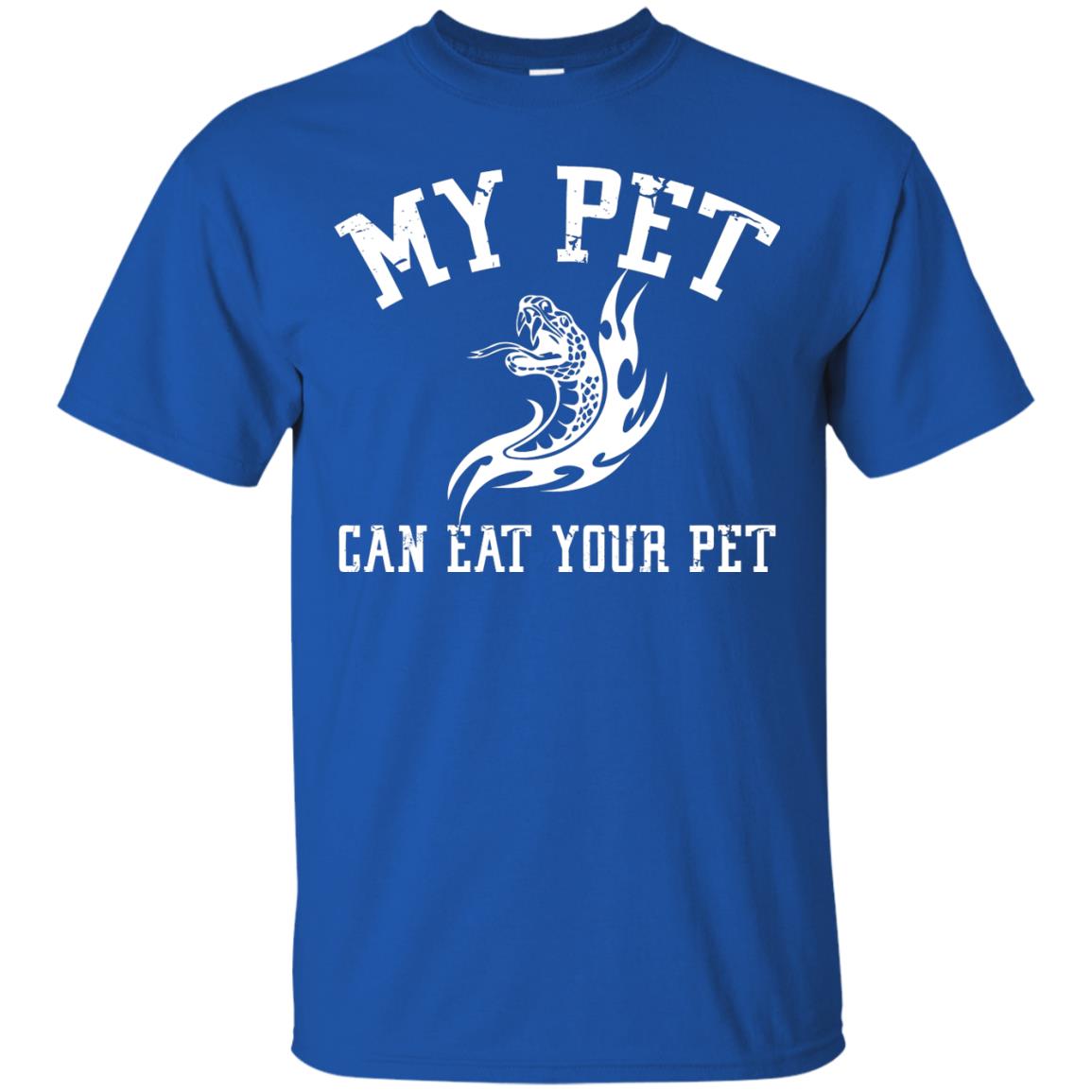 My Pet Can Eat Your Pet Snack Lover T-shirt Royal