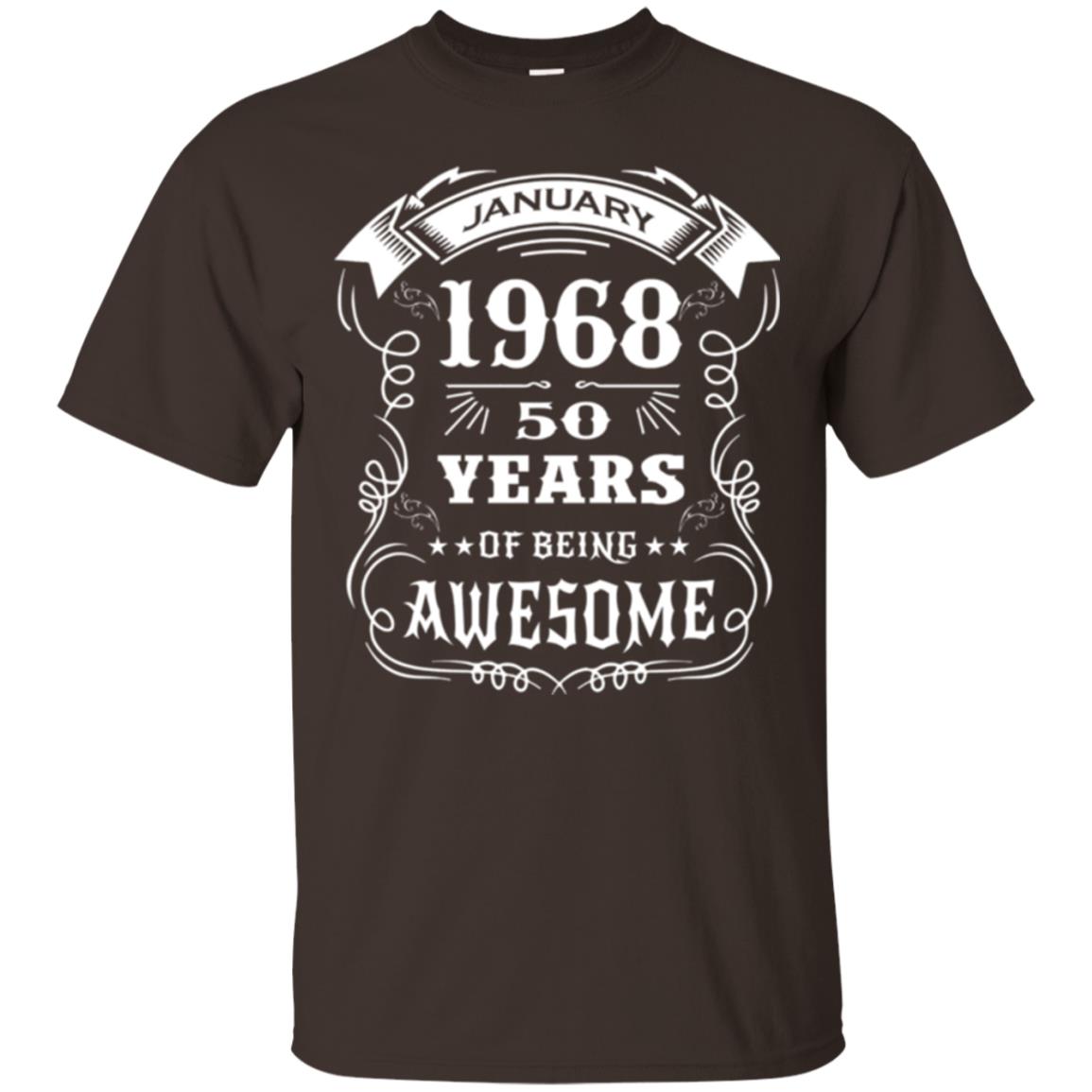 50th Birthday T-shirt Born In January 1968 Dark Chocolate