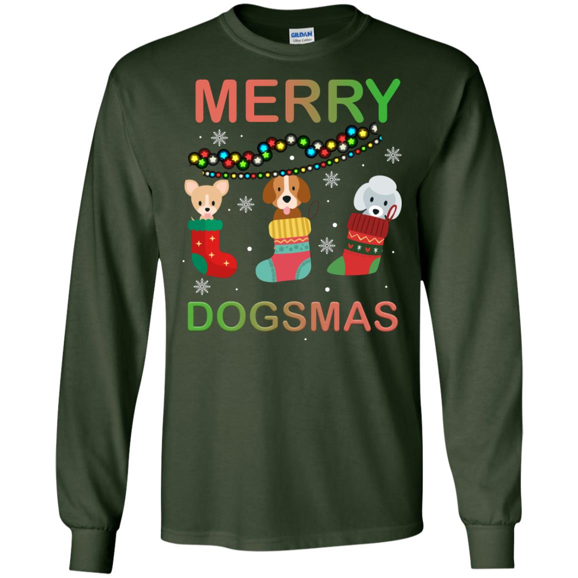 Merry Dogsmas X-mas Gift Shirt For Dogs Lovers Forest Green