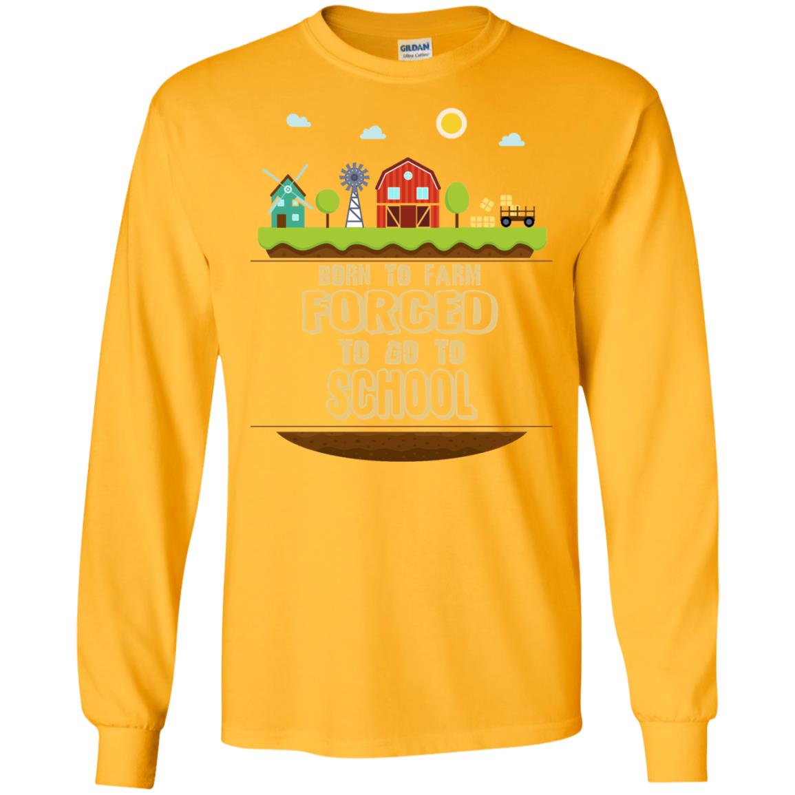 Born To Farm Forced To Go To School Farmer First Day Of School Shirt Gold
